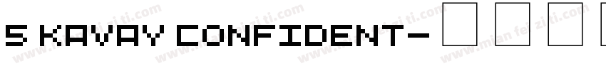 5 Kavay Confident字体转换